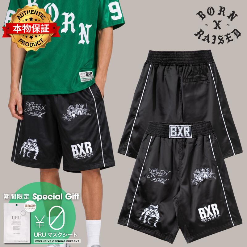 Born X Raised 生まれ x 育てられた 【本物保証】 ショートパンツ ストリート系 メンズ Satin Boxing Trunks
